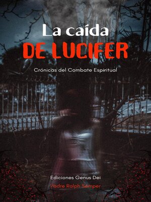 cover image of La Caída de Lucifer